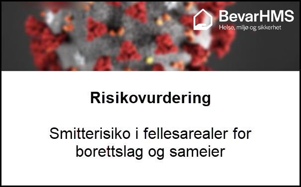 Risikovurdering av smitterisiko i fellesarealer