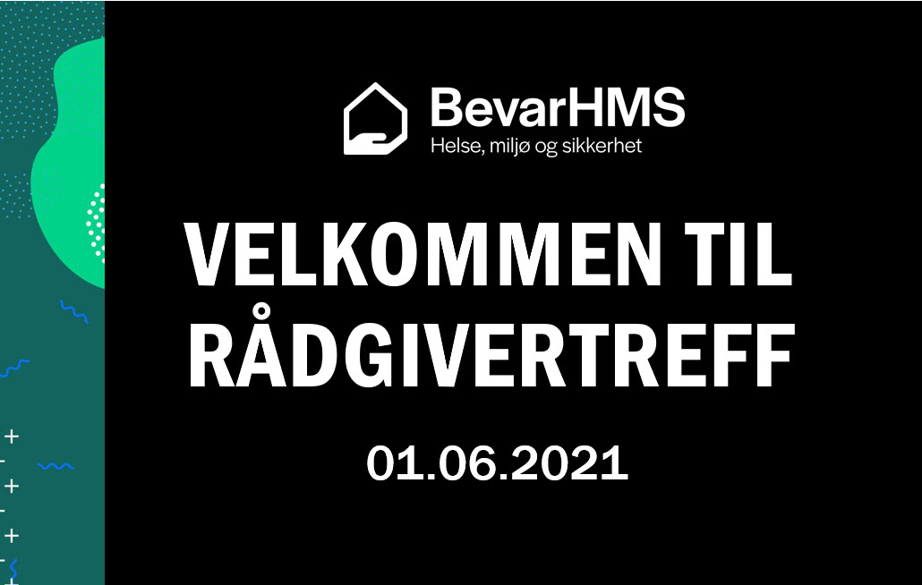 Presentasjoner fra rådgivertreffet 1. juni – Besøk av Arbeidstilsynet