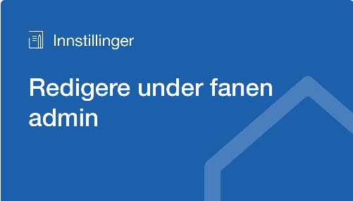 Ny opplæringsvideo for fanen Admin