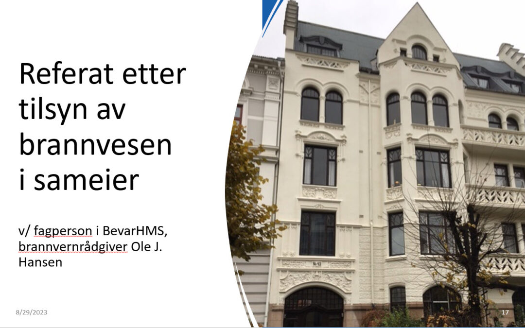 Presentasjon og referat fra rådgivertreffet 22. august 2023 om brannvern og status BevarHMS