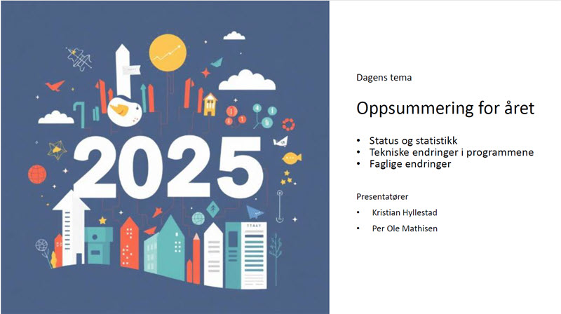 Presentasjon fra rådgivertreffet 11. desember – Oppsummering av året 2025